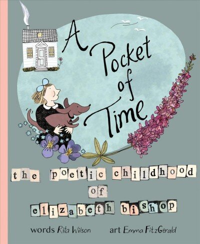 Pocket of Time: The Poetic Childhood of Elizabeth Bishop cena un informācija | Grāmatas pusaudžiem un jauniešiem | 220.lv