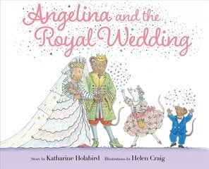 Angelina and the Royal Wedding цена и информация | Книги для самых маленьких | 220.lv