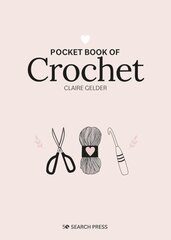 Pocket Book of Crochet cena un informācija | Grāmatas par veselīgu dzīvesveidu un uzturu | 220.lv