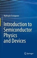 Introduction to Semiconductor Physics and Devices 1st ed. 2022 cena un informācija | Sociālo zinātņu grāmatas | 220.lv