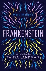 Frankenstein: A Retelling cena un informācija | Grāmatas pusaudžiem un jauniešiem | 220.lv