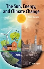 Sun, Energy, and Climate Change 1st ed. 2023 cena un informācija | Sociālo zinātņu grāmatas | 220.lv