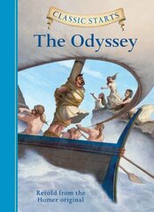 Classic Starts (R): The Odyssey: The Odyssey цена и информация | Книги для подростков  | 220.lv