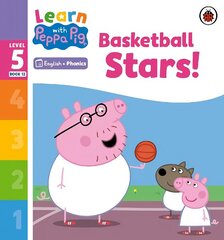 Learn with Peppa Phonics Level 5 Book 12 - Basketball Stars! (Phonics Reader) cena un informācija | Grāmatas pusaudžiem un jauniešiem | 220.lv