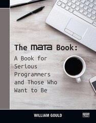 Mata Book: A Book for Serious Programmers and Those Who Want to Be cena un informācija | Ekonomikas grāmatas | 220.lv