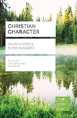 Christian Character (Lifebuilder Study Guides) cena un informācija | Garīgā literatūra | 220.lv