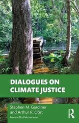 Dialogues on Climate Justice cena un informācija | Sociālo zinātņu grāmatas | 220.lv
