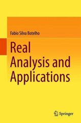 Real Analysis and Applications 1st ed. 2018 цена и информация | Книги по экономике | 220.lv