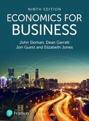 Economics for Business 9th edition cena un informācija | Ekonomikas grāmatas | 220.lv