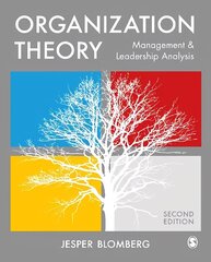 Organization Theory: Management and Leadership Analysis 2nd Revised edition цена и информация | Книги по экономике | 220.lv