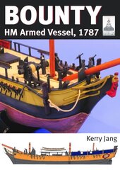 ShipCraft 30: Bounty: HM Armed Vessel, 1787 цена и информация | Книги о питании и здоровом образе жизни | 220.lv