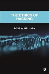 Ethics of Hacking cena un informācija | Sociālo zinātņu grāmatas | 220.lv