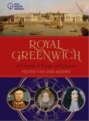 Royal Greenwich: A History in Kings and Queens cena un informācija | Vēstures grāmatas | 220.lv