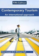 Contemporary Tourism: An international approach 5th edition cena un informācija | Ekonomikas grāmatas | 220.lv