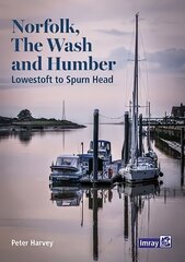 Norfolk, The Wash and Humber: Lowestoft to Spurn Head 2022 cena un informācija | Grāmatas par veselīgu dzīvesveidu un uzturu | 220.lv