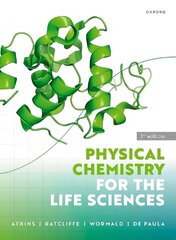 Physical Chemistry for the Life Sciences 3rd Revised edition cena un informācija | Ekonomikas grāmatas | 220.lv