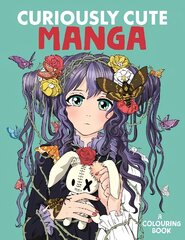 Curiously Cute Manga: A Colouring Book cena un informācija | Grāmatas par veselīgu dzīvesveidu un uzturu | 220.lv