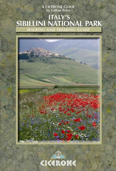 Italy's Sibillini National Park: Walking and Trekking Guide cena un informācija | Grāmatas par veselīgu dzīvesveidu un uzturu | 220.lv