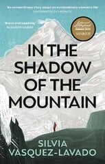 In The Shadow of the Mountain цена и информация | Книги о питании и здоровом образе жизни | 220.lv