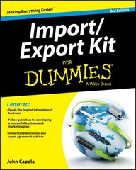 Import/Export Kit For Dummies 3e 3rd Edition cena un informācija | Ekonomikas grāmatas | 220.lv