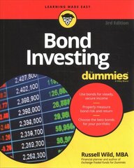 Bond Investing For Dummies, 3rd Edition cena un informācija | Ekonomikas grāmatas | 220.lv