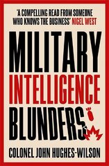 Military Intelligence Blunders cena un informācija | Vēstures grāmatas | 220.lv