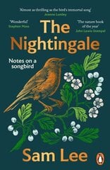 Nightingale: 'The nature book of the year' цена и информация | Книги о питании и здоровом образе жизни | 220.lv