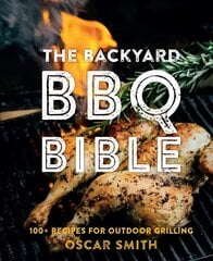Backyard BBQ Bible cena un informācija | Pavārgrāmatas | 220.lv