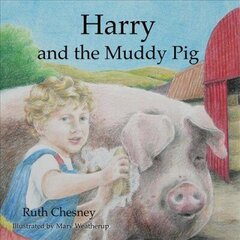 Harry and the Muddy Pig цена и информация | Духовная литература | 220.lv