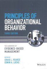 Principles of Organizational Behavior: The Handboo k of Evidence-Based Management 3rd Edition: Indispensable Knowledge for Evidence-Based Management 3rd Edition cena un informācija | Ekonomikas grāmatas | 220.lv