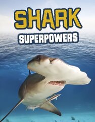 Shark Superpowers cena un informācija | Grāmatas pusaudžiem un jauniešiem | 220.lv