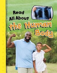 Read All About the Human Body цена и информация | Книги для подростков и молодежи | 220.lv