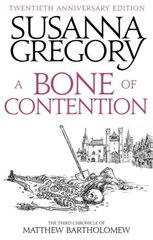 Bone Of Contention: The third Matthew Bartholomew Chronicle cena un informācija | Fantāzija, fantastikas grāmatas | 220.lv