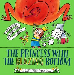 Princess With The Blazing Bottom цена и информация | Книги для малышей | 220.lv