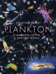 Plankton: Wonders of the Drifting World цена и информация | Книги о питании и здоровом образе жизни | 220.lv