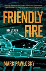 Friendly Fire: A Nik Byron Investigation cena un informācija | Fantāzija, fantastikas grāmatas | 220.lv
