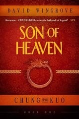 Son of Heaven, Book 1, Chung Kuo cena un informācija | Fantāzija, fantastikas grāmatas | 220.lv