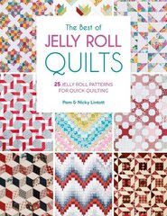 Best of Jelly Roll Quilts: 25 jelly roll patterns for quick quilting цена и информация | Книги о питании и здоровом образе жизни | 220.lv