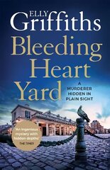 Bleeding Heart Yard: Breathtaking thriller from the bestselling author of the Ruth Galloway books cena un informācija | Fantāzija, fantastikas grāmatas | 220.lv