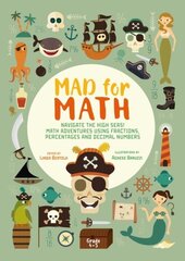 Mad for Math: A Math Book For Kids цена и информация | Книги для подростков  | 220.lv