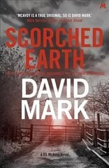 Scorched Earth: The 7th DS McAvoy Novel цена и информация | Фантастика, фэнтези | 220.lv