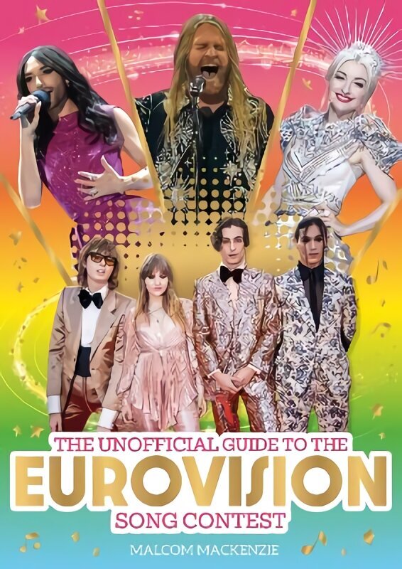 Unofficial Guide to the Eurovision Song Contest: The must-have guide for Eurovision 2023! цена и информация | Grāmatas pusaudžiem un jauniešiem | 220.lv
