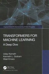 Transformers for Machine Learning: A Deep Dive cena un informācija | Ekonomikas grāmatas | 220.lv