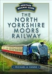 North Yorkshire Moors Railway cena un informācija | Ceļojumu apraksti, ceļveži | 220.lv
