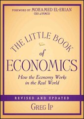 Little Book of Economics, Revised and Updated - How the Economy Works in the Real World: How the Economy Works in the Real World Revised and Updated cena un informācija | Ekonomikas grāmatas | 220.lv