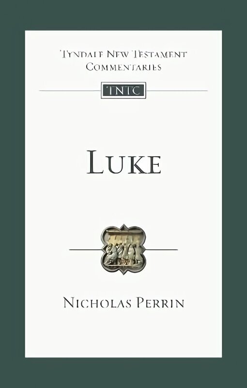 Luke: An Introduction And Commentary цена и информация | Garīgā literatūra | 220.lv