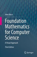 Foundation Mathematics for Computer Science: A Visual Approach 3rd ed. 2023 cena un informācija | Ekonomikas grāmatas | 220.lv
