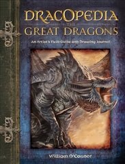 Dracopedia the Great Dragons: An Artist's Field Guide and Drawing Journal цена и информация | Книги о питании и здоровом образе жизни | 220.lv