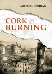 Cork Burning цена и информация | Исторические книги | 220.lv