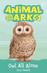 Animal Ark, New 12: Owl All Alone: Book 12 цена и информация | Книги для подростков и молодежи | 220.lv